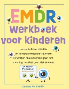 NIEUW | EMDR-werkboek voor kinderen NIEUW | EMDR-werkboek voor kinderen