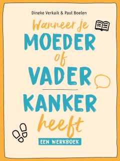 Samen sterk! | Omgaan met de gevolgen van kanker binnen het gezin Samen sterk! | Omgaan met de gevolgen van kanker binnen het gezin