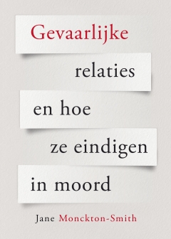 NIEUW | Gevaarlijke relaties en hoe ze eindigen in moord NIEUW | Gevaarlijke relaties en hoe ze eindigen in moord