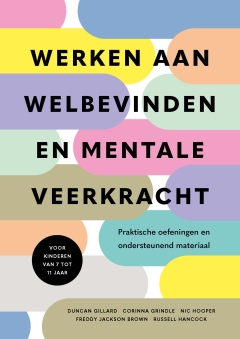 Werken aan welbevinden en mentale veerkracht | Reserveer nu voor aantrekkelijke intekenprijs Werken aan welbevinden en mentale veerkracht | Reserveer nu voor aantrekkelijke intekenprijs