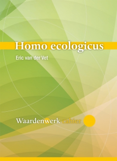 NIEUW | Homo ecologicus NIEUW | Homo ecologicus