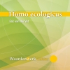 NIEUW | Homo ecologicus NIEUW | Homo ecologicus