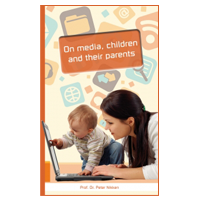 On media, children and their parents