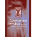 Opvoeden kan zeer doen