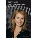 Durf, leer en presenteer