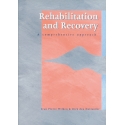 Rehabilitation and Recovery