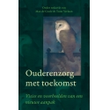 Ouderenzorg met toekomst