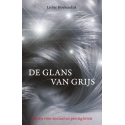 De glans van grijs