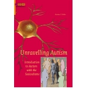 Unravelling Autism