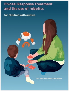 Pivotal Response Treatment and the use of robotics for children with autism