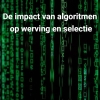 De impact van algoritmen op werving en selectie