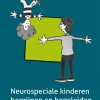 NIEUW | Neurospeciale kinderen begrijpen en begeleiden NIEUW | Neurospeciale kinderen begrijpen en begeleiden