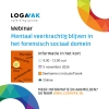Webinar: Mentaal veerkrachtig blijven in het (forensisch) sociaal domein