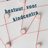 NIEUW - Goed bestuur voor kindcentra