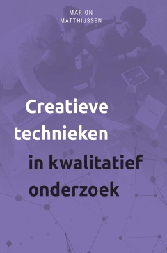 Creatieve technieken voor zowel interviews als focusgroepen