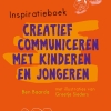 NIEUW | Inspiratieboek creatief communiceren met kinderen en jongeren