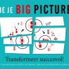 NIEUW | Zie je Big Picture. Transformeer succesvol!