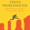 Triple problematiek Triple problematiek