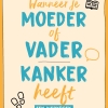 Samen sterk! | Omgaan met de gevolgen van kanker binnen het gezin