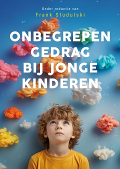 NIEUW | Onbegrepen gedrag bij jonge kinderen