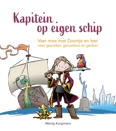 NIEUW | Kapitein op eigen schip | Vaar mee met Doortje en leer over gepieker, gevoelens en gedoe!