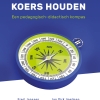 Onderwijs op koers houden - Wat is de kern van het beroep van de leraar?
