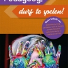 NIEUW | Pedagoog, durf te spelen! NIEUW | Pedagoog, durf te spelen!