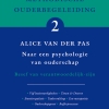 Naar een psychologie van ouderschap Naar een psychologie van ouderschap