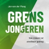 NIEUW | Grensjongeren: van riskant tot strafbaar gedrag NIEUW | Grensjongeren: van riskant tot strafbaar gedrag