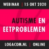 Webinar autisme en eetproblemen Webinar autisme en eetproblemen