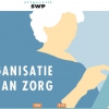 Nieuw: Organisatie van zorg Nieuw: Organisatie van zorg