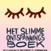 Nieuw | Het slimme ontspanningsboek. Help leerlingen om stress te verminderen Nieuw | Het slimme ontspanningsboek. Help leerlingen om stress te verminderen