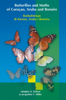 Butterflies and Moths of Curacao, Aruba and Bonaire (Barbuletenan do Korsou, Aruba i Boneiru)