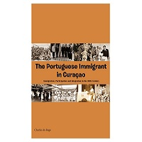 The Portuguese Immigrant in Curaçao