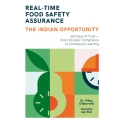 Real-Time Food Safety Assurance - the Indian opportunity